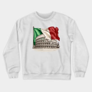 Roman colosseum with the flag of Italy. Crewneck Sweatshirt